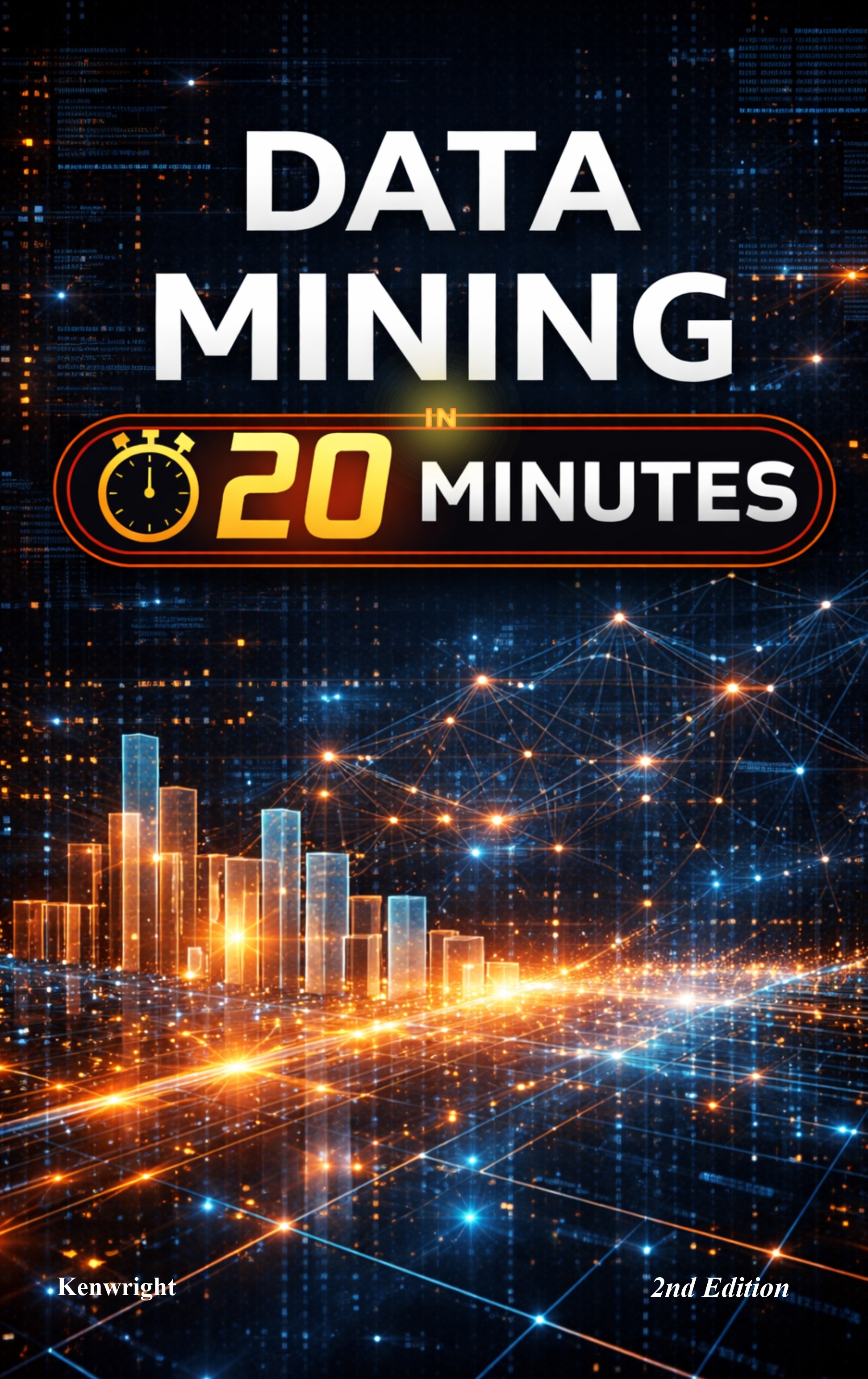 Data Mining in 20 Minutes Coffee Book Series Cover